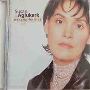 Susan Aglukark - Unsung Heroes