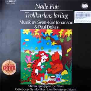 Sven-Eric Johanson & Paul Dukas, Stefan Ljungqvist, Göteborgs Symfoniker -  ...