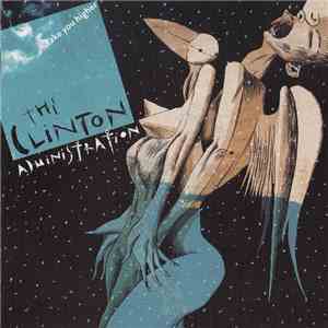 The Clinton Administration - Take You Higher