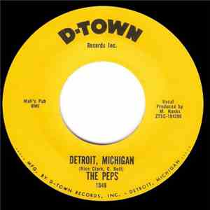 The Peps - Detroit, Michigan / You Never Had It So Good