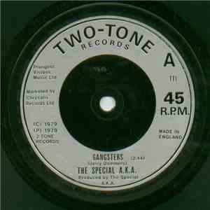The Special A.K.A. / The Selecter - Gangsters / The Selecter