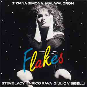 Tiziana Simona, Mal Waldron - Flakes