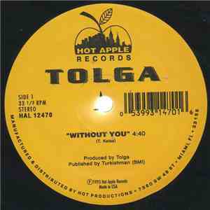 Tolga  - Without You / Sending All My Love