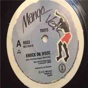 Toots - Knock On Wood