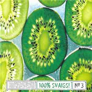 Various - 100% Svaigs! № 3