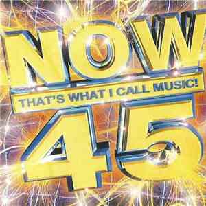 Various - Now That's What I Call Music! 45