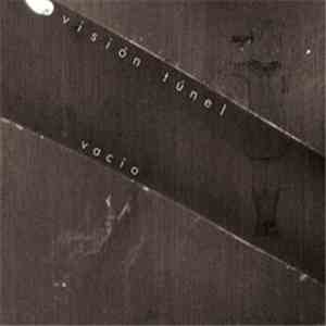 Visión Túnel - Vacío