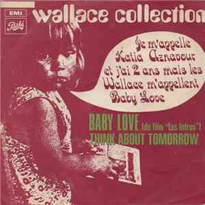 Wallace Collection - Baby Love / Think About Tomorrow