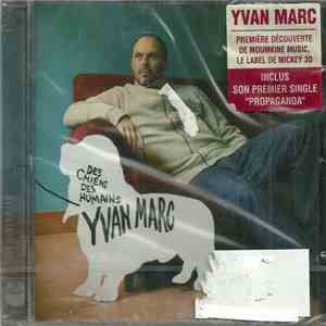 Yvan Marc - Des Chiens, Des Humains