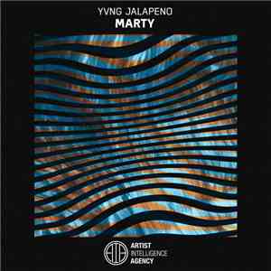 Yvng Jalapeno - Marty