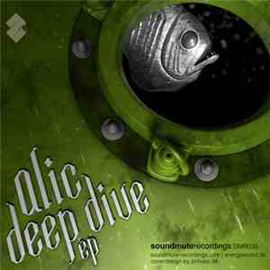 Alic - Deep Dive EP