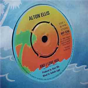 Alton Ellis - And I Love Her