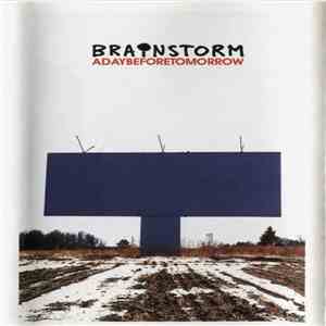 Brainstorm  - Adaybeforetomorrow