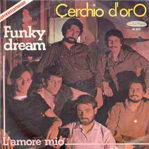 Cerchio D'Oro - Funky Dream