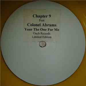Chapter 9 Feat Colonel Abrams - Your The One For Me