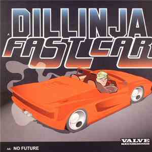 Dillinja - Fast Car / No Future