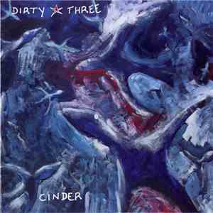 Dirty Three - Cinder