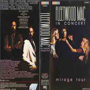 Fleetwood Mac - In Concert: Mirage Tour