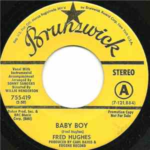 Fred Hughes - Baby Boy / Who You Really Are