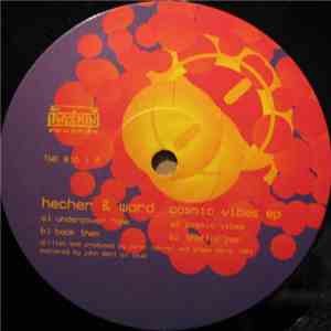 Hecher & Ward - Cosmic Vibes EP