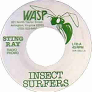 Insect Surfers - Sting Ray / Spin