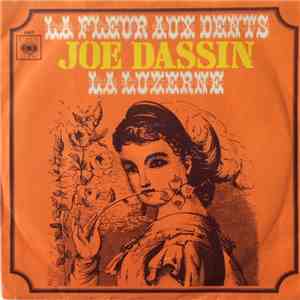 Joe Dassin - La Fleur Aux Dents / La Luzerne