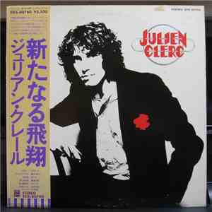 Julien Clerc - À Mon Âge Et À L'Heure Qu'Il Est