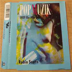 M  - Pop Muzik (The 1989 Re-Mix)