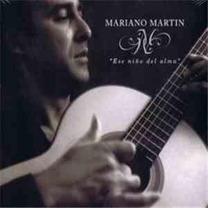 Mariano Martin - Ese nino del alma