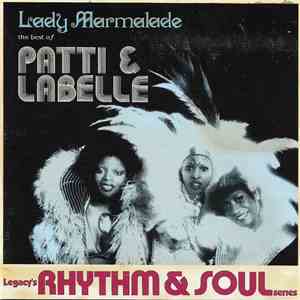 Patti & LaBelle - Lady Marmalade (The Best Of Patti & LaBelle)