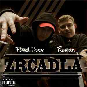 Pavel Baar & RUman - Zrcadla