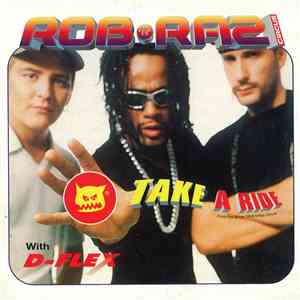 Rob 'N' Raz Circus With D-Flex - Take A Ride
