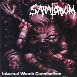 Sanatorium - Internal Womb Cannibalism