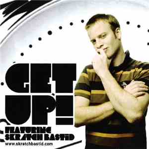 Skratch Bastid - Get Up!