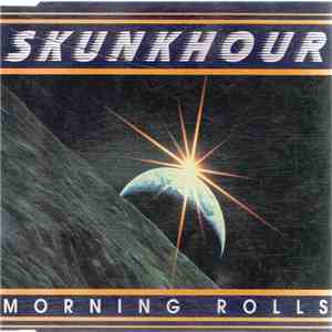 Skunkhour - Morning Rolls