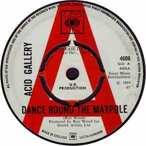 The Acid Gallery - Dance Round The Maypole