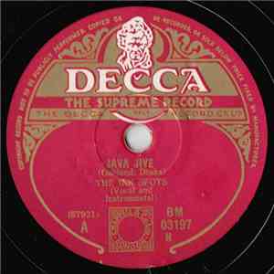 The Ink Spots - Java Jive / Do I Worry ?