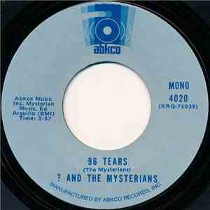 ? & The Mysterians - 96 Tears / Can't Get Enough Of You, Baby