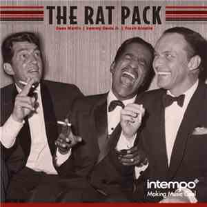 The Rat Pack, Frank Sinatra, Dean Martin, Sammy Davis Jr. - The Rat Pack
