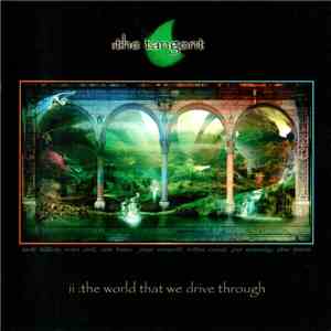 The Tangent - The World That We Drive Through
