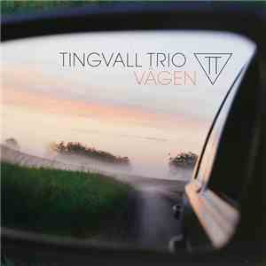 Tingvall Trio - Vägen