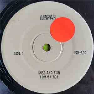 Tommy Roe - Kiss And Run / What Makes The Blues