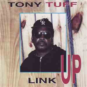 Tony Tuff - Link Up