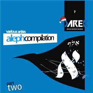 Various - Aleph Compilation: Part Two