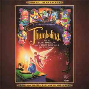 Various - Don Bluth Presents Hans Christian Andersen's Thumbelina (Original Motion Picture Soundtrack)