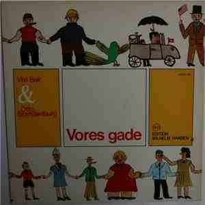 Vivi Bak & Otto Brandenburg - Vores Gade