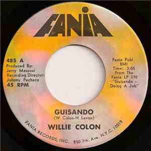 Willie Colon - Guisando / I Wish I Had A Watermelon