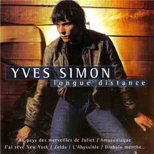 Yves Simon - Longue Distance