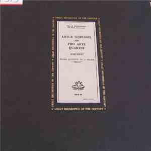 Artur Schnabel, Pro Arte Quartet - Schubert Piano Quintet In A Major Trout