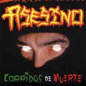 Asesino - Corridos De Muerte